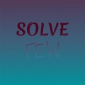 Rogen Hife - Solve Few