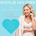 Natalie Holzner singt die schönsten Schlager