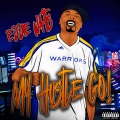 Eddie Watts、TufLuv、Turf Talk、Steven King、Ronron - MY HUSTLE GO! (feat. TuFLuV Turf Talk Steven King & Ron Ron)(Radio Edit)