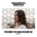 The Best Of Bass House '20 (Part 1)