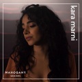 Kara Marni - Caught Up - Mahogany Sessions