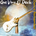 JMRodriguez - Que Viva El Rock (Dance Remember)