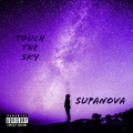 Touch the Sky (Explicit)