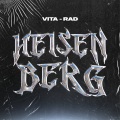 Rad、Vita - Heisenberg
