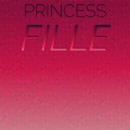 Princess Fille