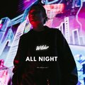 Wilder - All Night