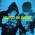 Gal、Kentplayredd - Giro in giro (Explicit)