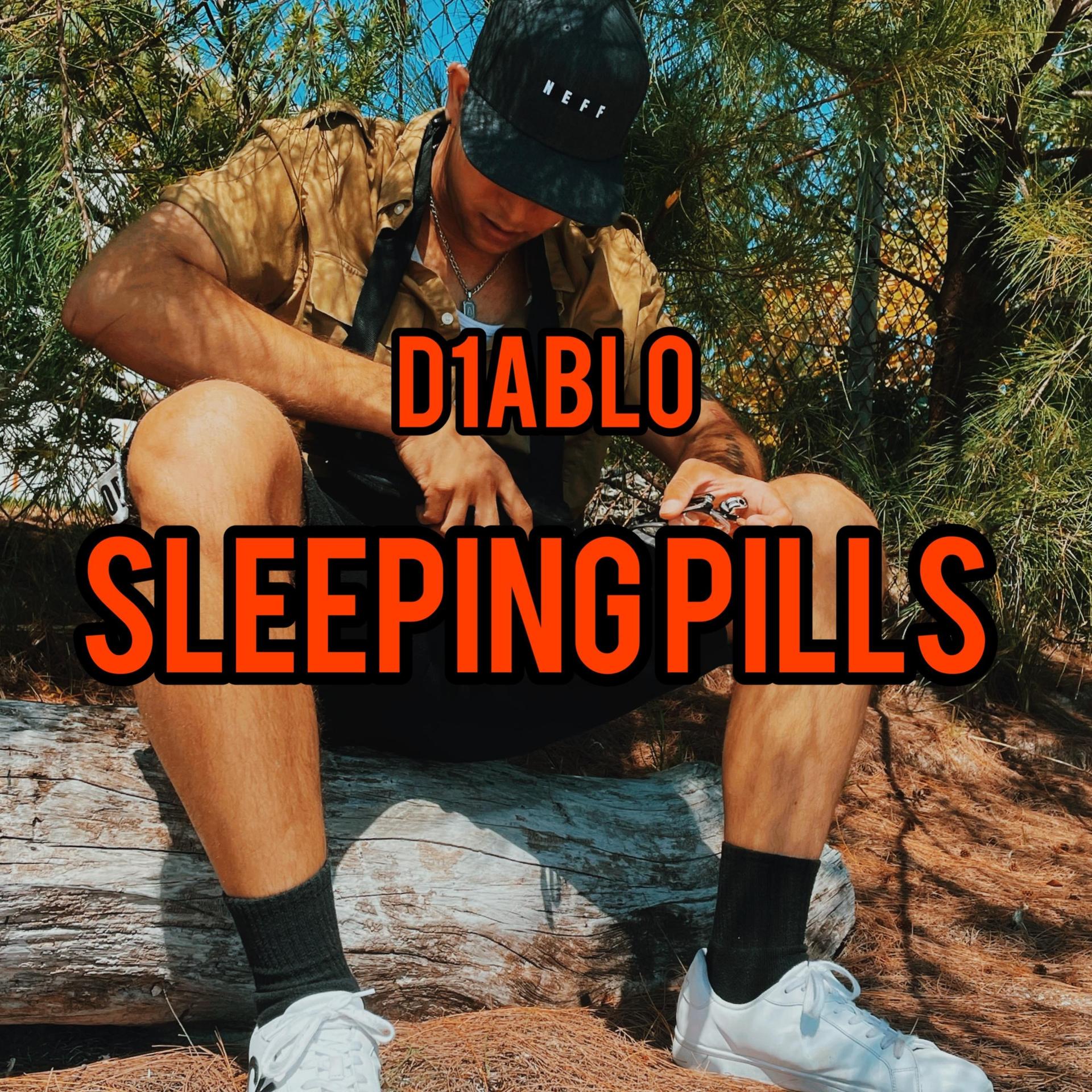D1ABLO - SLEEPING PILLS (Explicit)