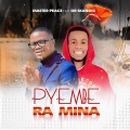 Pyembe ra mina (feat. Master peace & Dr Skandic)