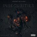 B.r.a.n.t_m.o - Insecurities (Explicit)