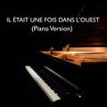Lounge Piano - Il Etait Une Fois Dans l'Ouest
