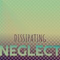 Jeza Gise - Dissipating Neglect