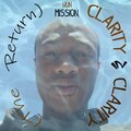 WunMission - Clarity In Clarity (The Return)