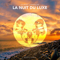 Gilbert Dimanche - La Nuit Du Luxe