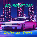 ED.MOLOTOFF - Drifts on Turns