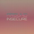 Dasha Kimar - Around Insecure