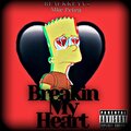MKE Petey - Breakin my heart (Explicit)