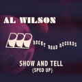Show and Tell (Sped Up)
