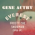 Frosty the Snowman (Sped Up)