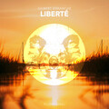 Gilbert Dimanche - Liberté
