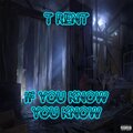 If You Know You Know (Explicit)