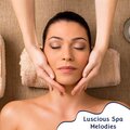 Luscious Spa Melodies