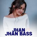 Sumit kumar - Jhan Jhan Bass