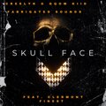 Creelyk、Gqom Kiid、Clermont finest - Skull Face (feat. Clermont Finest)