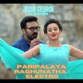 Jecin George、Gayathri Suresh - Paripalaya Raghunatha Electro (feat. Gayathri Suresh)