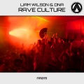 Liam Wilson - Rave Culture
