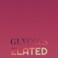 ANZA - Glycols Elated