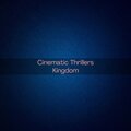 Cinematic Thrillers Kingdom