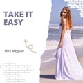 Take It Easy