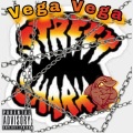 VegaVega - Street Shark