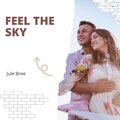 Feel The Sky