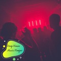 Deep House Music Temper