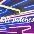 Eye Patches