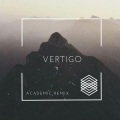Edwin Rosen、Academic - Edwin Rosen Vertigo (Academic Remix)