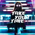 lonerswrld、evaded! - Take Your Time (Explicit)
