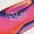 Love Me Again (Sped Up + Reverb)(Remix)