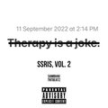 SSRIs, Vol. 2 (feat. TntBeatz) [Explicit]