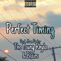 The Young Rhylo、blxirs - Perfect Timing (Bonus Track For Loves Gone)(feat. Blxirs)(Explicit)