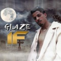 Glaze - If (Explicit)