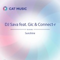 DJ Sava、Gic、Connect-R - Sunshine (Treitl Hammond Radio Edit)