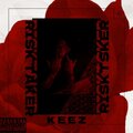 Keez - Risk Taker (Explicit)