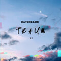DayDreamR - Traum (Explicit)