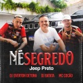 Né Segredo (Jeep Preto)(Explicit)