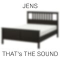 Jens、Jens Gang、Kristian Roll、Adrian Ravn Kravik、Kristoffer F. Olsen - That's the Sound