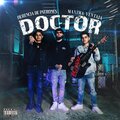 Doctor (feat. Máxima Ventaja) [Explicit]