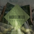 Mashed Switch